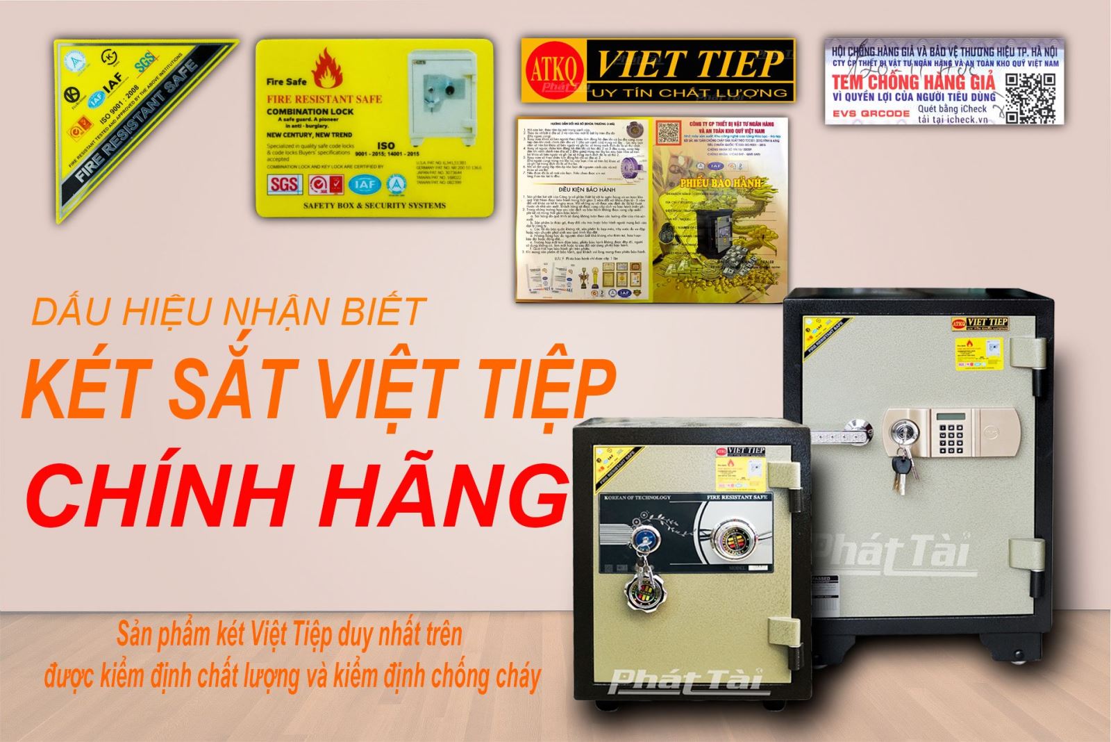 Dấu hiệu phân biệt két sắt việt tiệp chính hãng